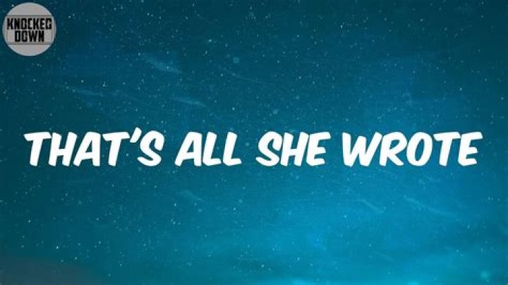 All she wrote lyrics