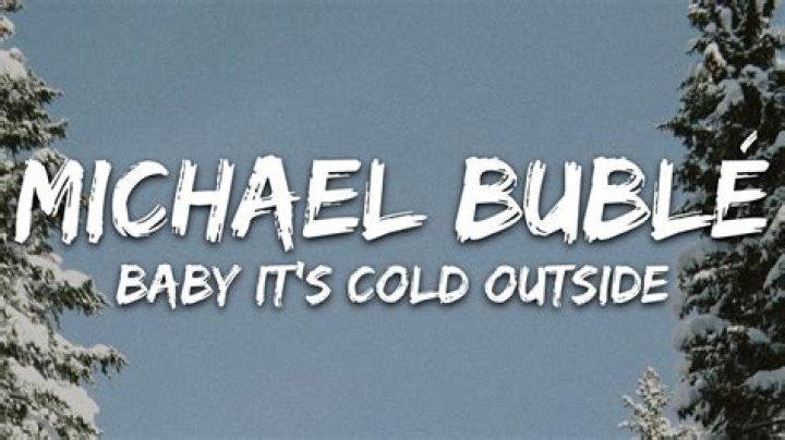Babe it’s cold outside lyrics
