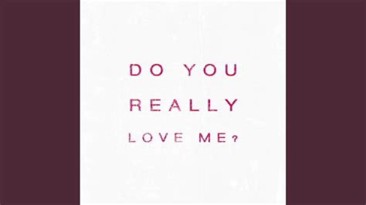 Does she really love me lyrics