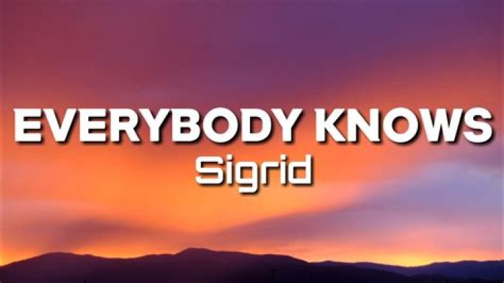 Everybody knows it lyrics