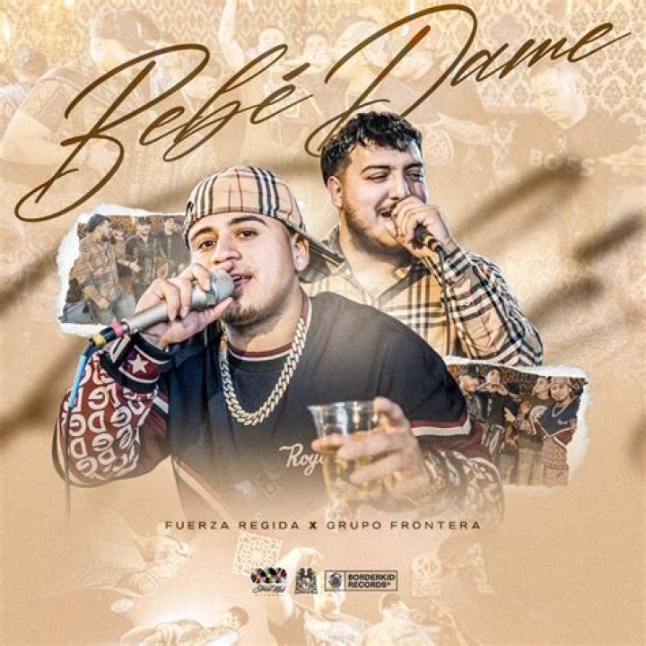 Fuerza Regida - Bebé Dame