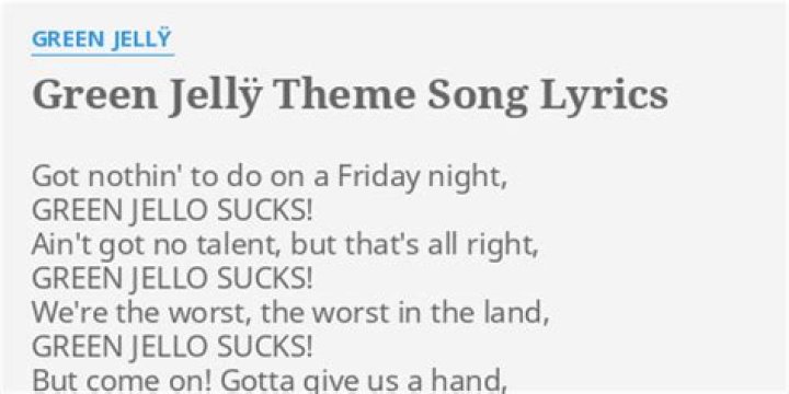 Green jelly lyrics