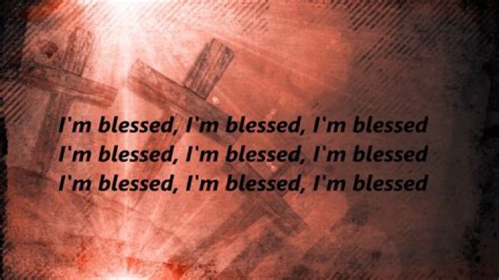 Im blessed lyrics