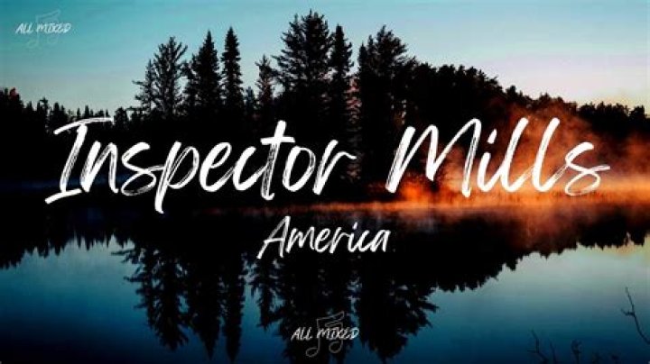 Inspector millss lyrics