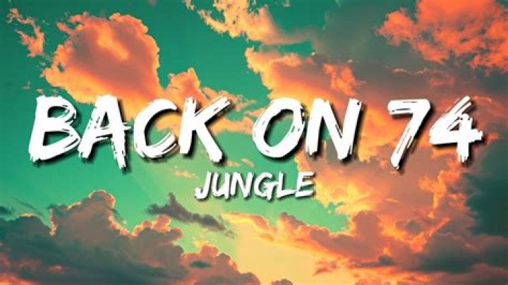 Jungle Back On 74 Lyrics