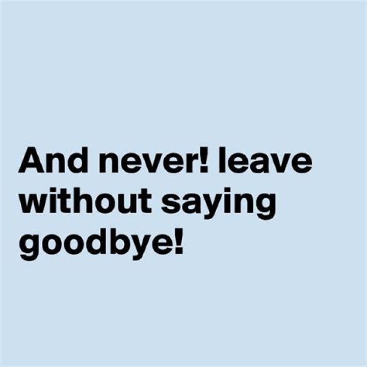 Leave without saying goodbye lyrics