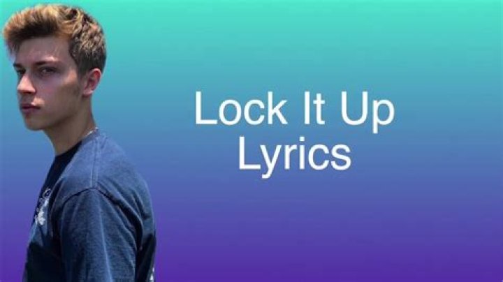 Lock it up lyrics lyrics