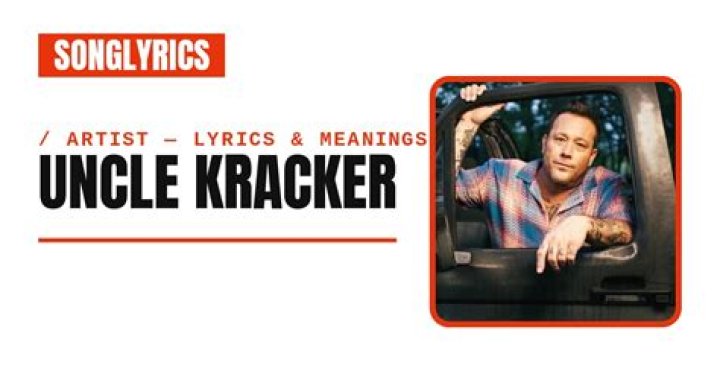 Most Popular Uncle Kracker Songs