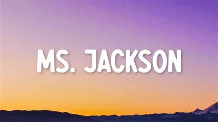 Ms jackson lyrics lyrics