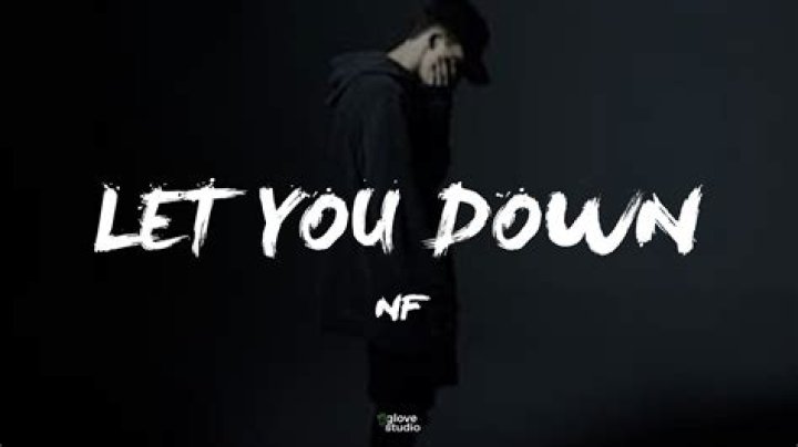 Nf let you down lyrics