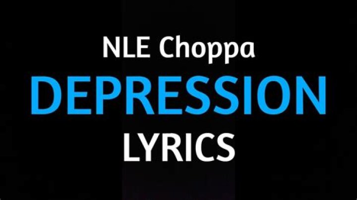 Nle choppa depression clean lyrics