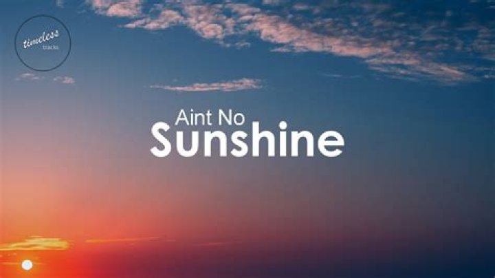 No sunshine lyrics