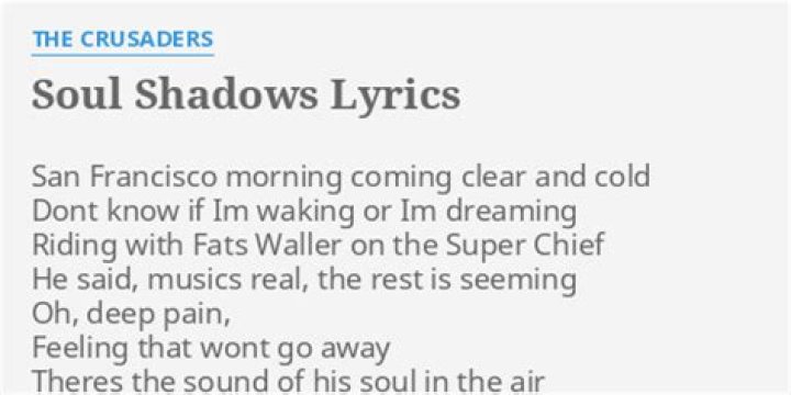 Soul shadows lyrics