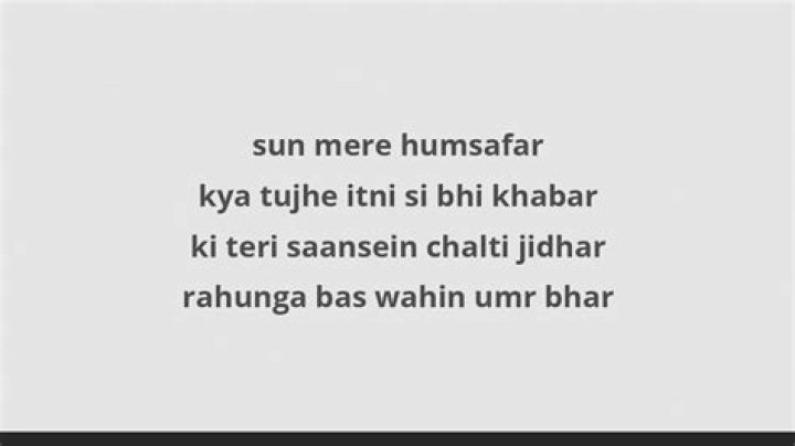 Sun mere humsafar lyrics