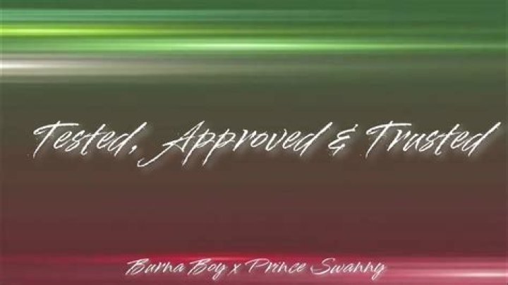 Tested,approved and trusted lyrics