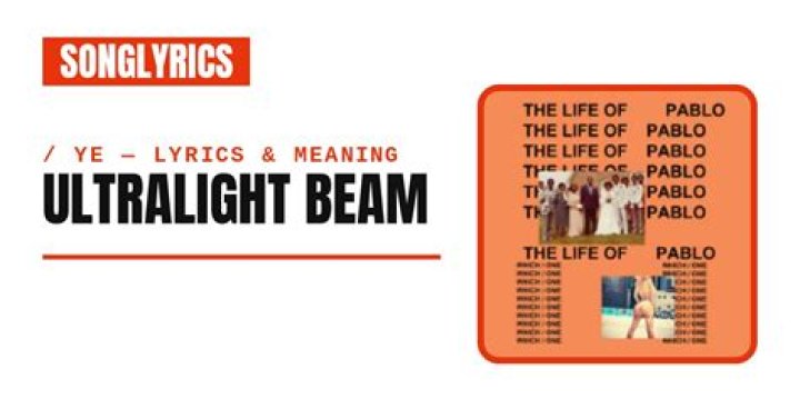 Ultra light beam lyrics