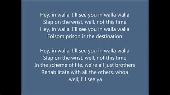 Walla walla lyrics