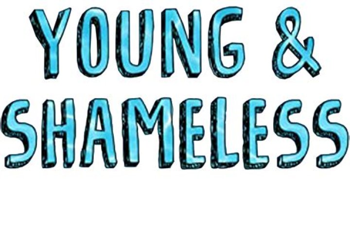 Young and shameless lyrics